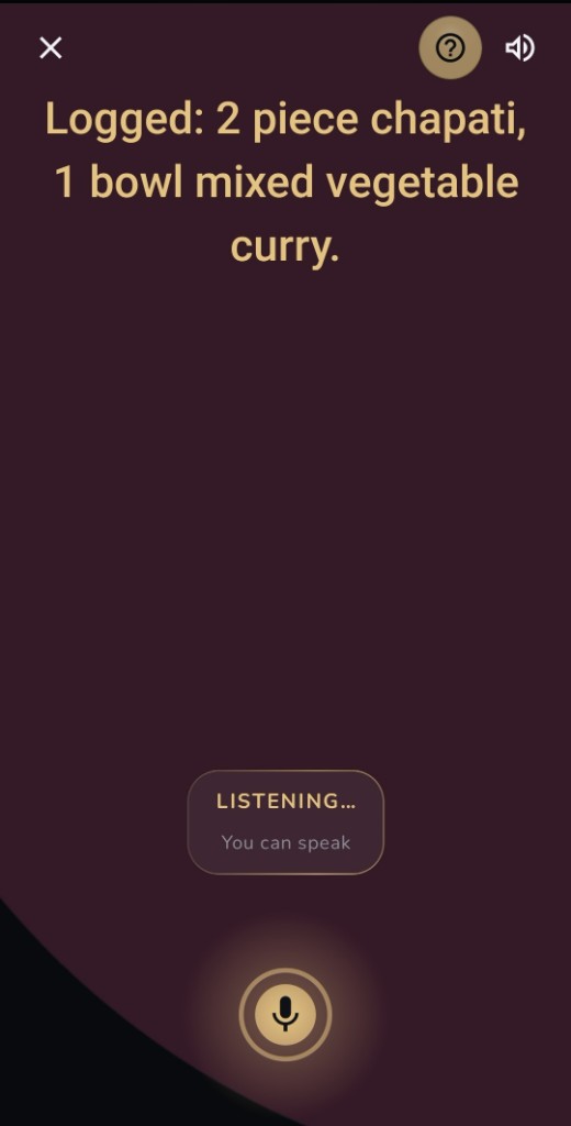Saya voice screen confirming a logged meal of two chapati and mixed vegetable curry while listening.